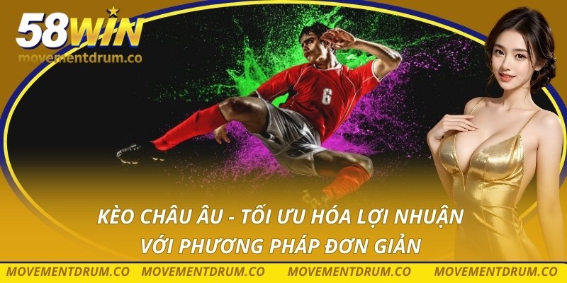Kèo châu Âu
